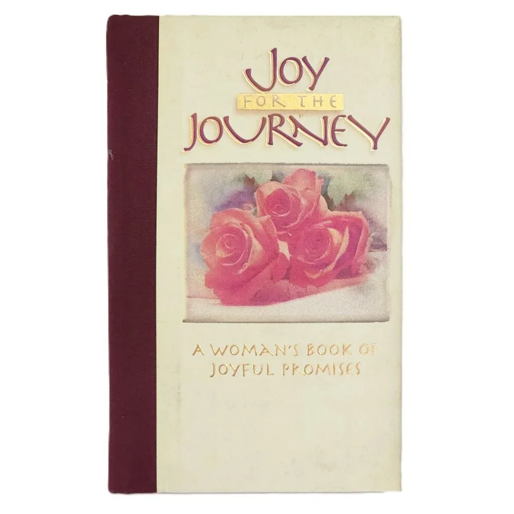 Joy for the Journey: A Woman's Book of Joyful Promises by Terri Gibbs